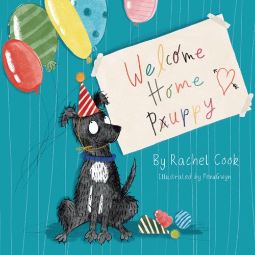 Welcome home puppy - welcome, puppy.